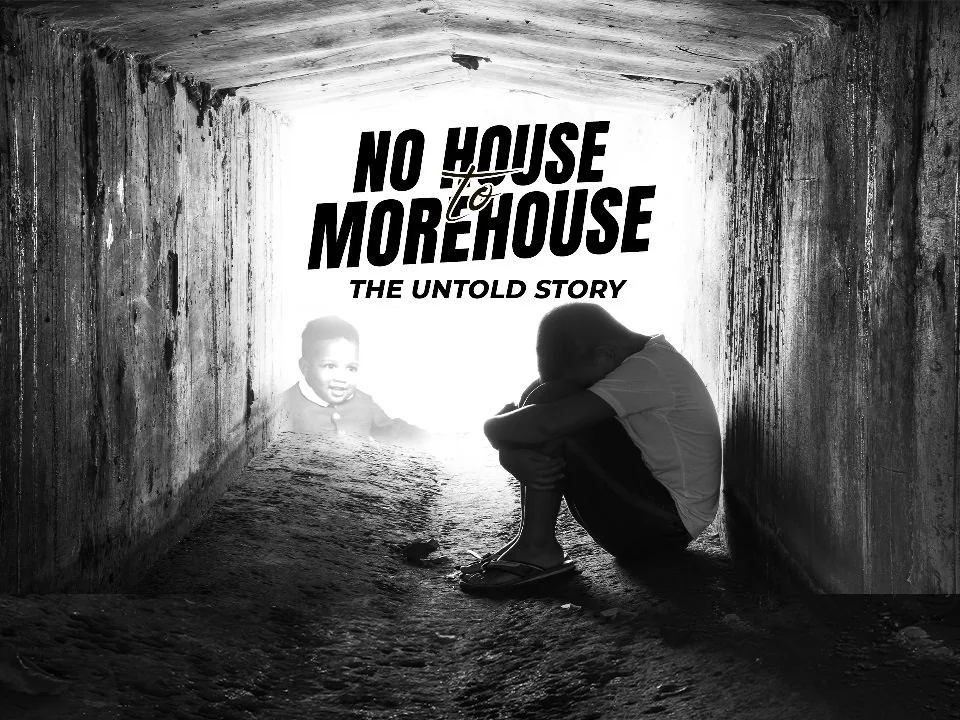 No House to Morehouse: The Untold Story documentary artwork