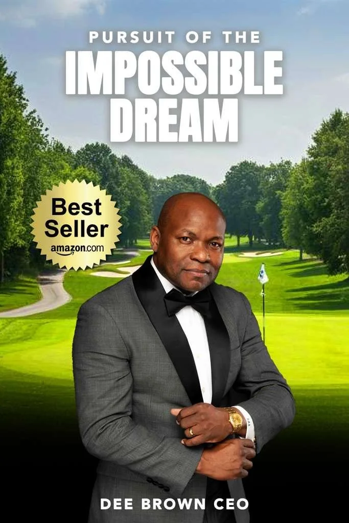 Pursuit of the Impossible Dream book cover by Dee Brown CEO
